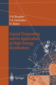 Crystal Channeling and Its Application at High-Energy Accelerators