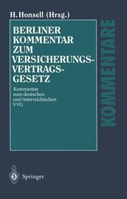 Berliner Kommentar zum Versicherungsvertragsgesetz/VVG