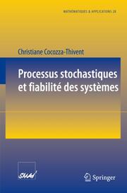 Processus stochastiques et fiabilite des systemes
