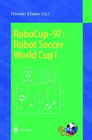 RoboCup-97: Robot Soccer World Cup I