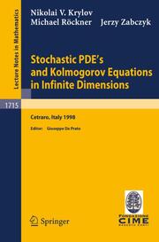 Stochastic PDE's and Kolmogorov Equations in Infinite Dimensions - Cover