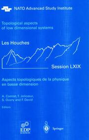 Aspects topologiques de la physique en basse dimension.Topological aspects of low dimensional systems
