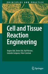 Cell and Tissue Reaction Engineering - Abbildung 1
