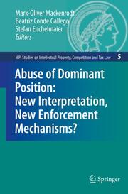 Abuse of Dominant Position: New Interpretation, New Enforcement Mechanism?