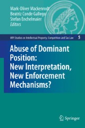 Abuse of Dominant Position: New Interpretation, New Enforcement Mechanisms? - Abbildung 1