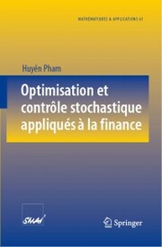 Optimisation et contrôle stochastique appliqués à la finance - Cover