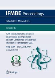 13th International Conference on Electrical Bioimpedance and 8th Conference on Electrical Impedance Tomography