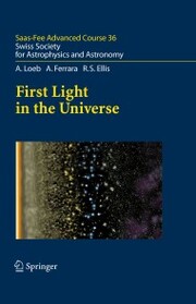 First Light in the Universe