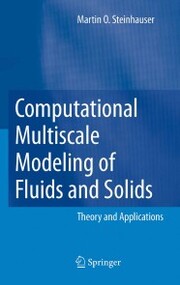Computational Multiscale Modeling of Fluids and Solids - Cover