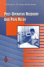 Post-Operative Recovery and Pain Relief
