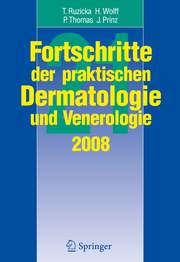 Fortschritte der praktischen Dermatologie und Venerologie 2008