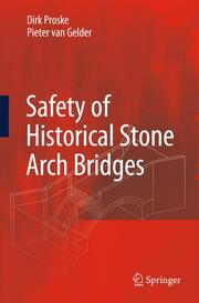 Safety of historical arch bridges