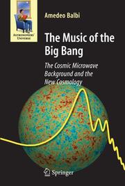 The Music of the Big Bang