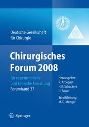 Chirurgisches Forum 2008 für experimentelle und klinische Forschung