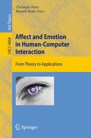 Affect and Emotion in Human-Computer Interaction