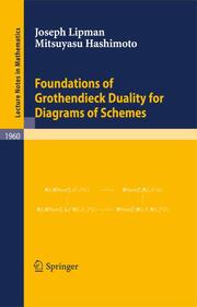 Foundations of Grothendieck Duality for Diagrams of Schemes - Cover