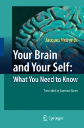 Your Brain and Your Self: What You Need to Know - Abbildung 1