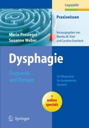 Dysphagie: Diagnostik und Therapie