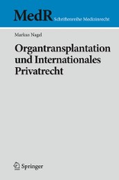 Organtransplantation und Internationales Privatrecht - Abbildung 1