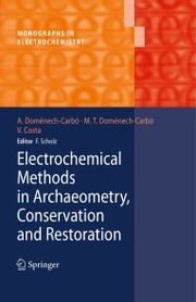 Electrochemical Methods in Archaeometry, Conservation and Restoration - Cover