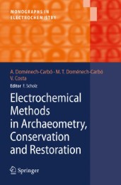 Electrochemical Methods in Archaeometry, Conservation and Restoration - Illustrationen 1