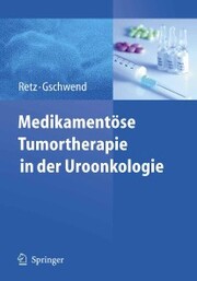 Medikamentöse Tumortherapie in der Uroonkologie - Cover