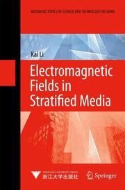 Electromagnetic Fields in Stratified Media - Cover