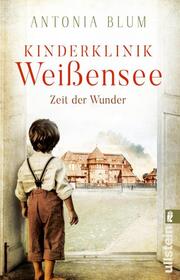 Kinderklinik Weißensee - Zeit der Wunder - Cover