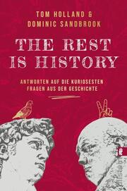 THE REST IS HISTORY - Cover