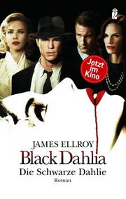 Black Dahlia - Die schwarze Dahlie