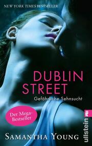 Dublin Street - Gefährliche Sehnsucht (Deutsche Ausgabe) (Edinburgh Love Stories 1)