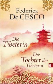 Die Tibeterin/Die Tochter der Tibeterin