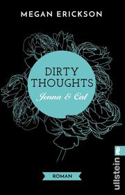 Dirty Thoughts - Jenna & Cal