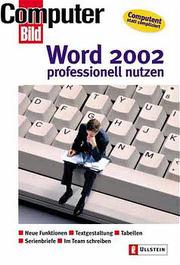 Word 2002 professionell nutzen