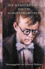 Die Memoiren des Dmitri Schostakowitsch