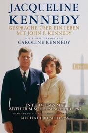 Gespräche über ein Leben mit John F. Kennedy - Cover