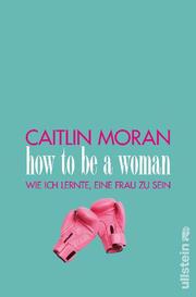 How to be a woman - Cover