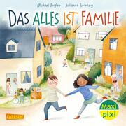 Maxi Pixi 430: Das alles ist Familie