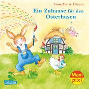 Maxi Pixi - Ein Zuhause für den Osterhasen - Cover