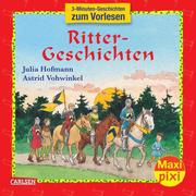 Maxi Pixi - Ritter-Geschichten