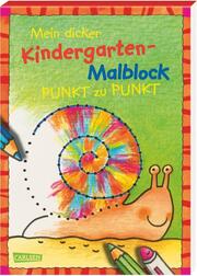 Mein dicker Kindergarten-Malblock - Cover