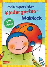 Mein superdicker Kindergarten-Malblock - Cover