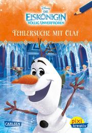 Pixi kreativ - Disney Die Eiskönigin: Völlig unverfroren/Fehlersuche mit Olaf - Cover