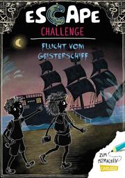 Escape Challenge: Flucht vom Geisterschiff - Cover