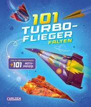 101 Turbo-Flieger falten