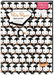 ELTERN-Vorlesebücher: Paule Pinguin allein am Pol
