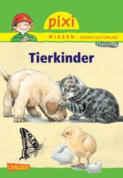 Pixi Wissen - Tierkinder