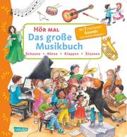 Hör mal: Das große Musikbuch - Cover
