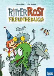 Ritter Rost Freundebuch