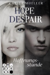 Hope & Despair 3: Hoffnungsstunde - Cover